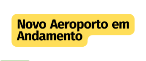Novo Aeroporto em Andamento