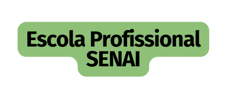 Escola Profissional SENAI